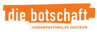 die botschaft - Jugendpastorales Zentrum