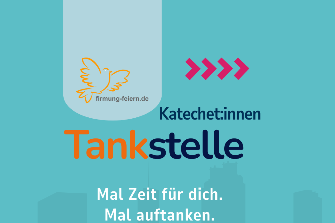 Katechet:innen Tankstelle